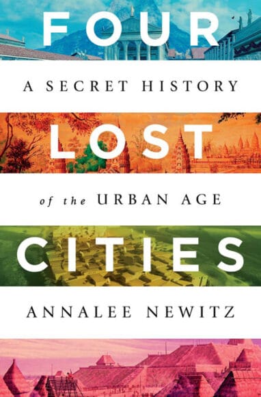 Book of the Month: FOUR LOST CITIES by Annalee Newitz